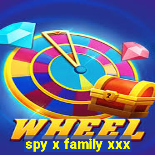 spy x family xxx